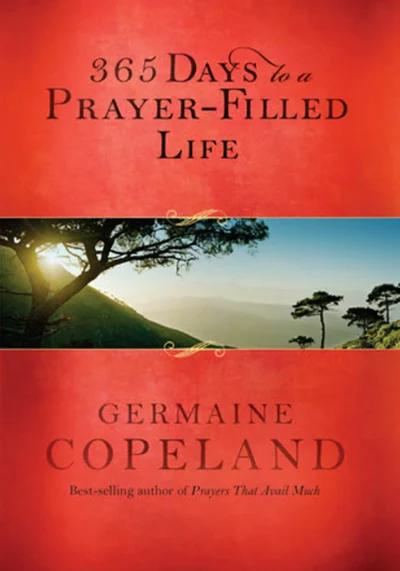 365 Days to a Prayer-Filled Life (Paperback)