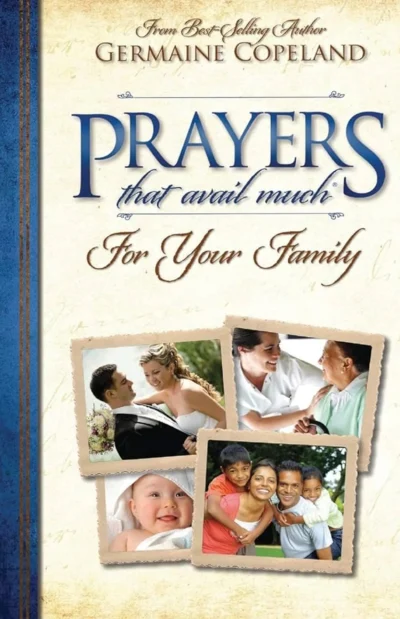 Prayers That Avail Much For Your Family (Paperback)