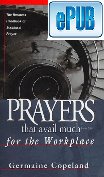 Prayers That Avail Much for the Workplace Digital Download - ePub Format
