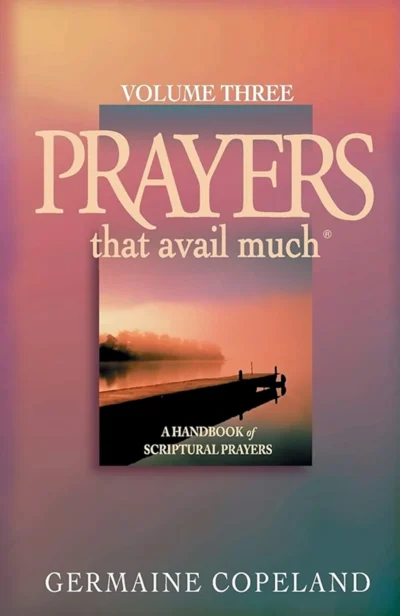 Prayers That Avail Much, Volume 3 (Paperback)