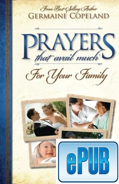 Prayers That Avail Much for Your Family Digital Book, ePub Format