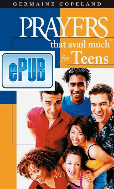 Prayers That Avail Much for Teens Digital Download, ePub Format