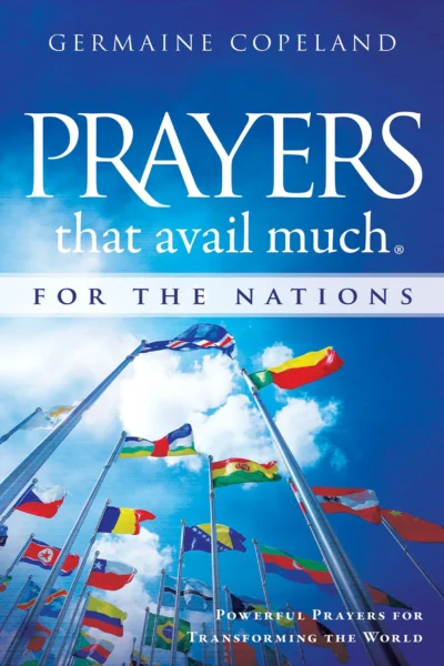 Prayers that Avail Much for the Nations: Powerful Prayers for Transforming the World (Paperback)